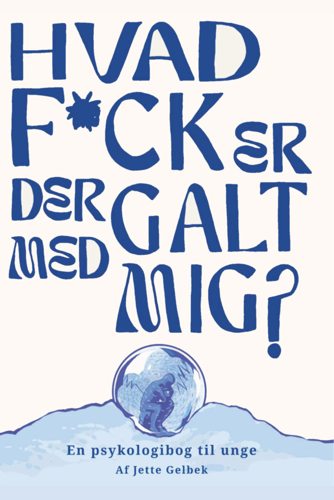 Hvad f*ck er der galt med mig