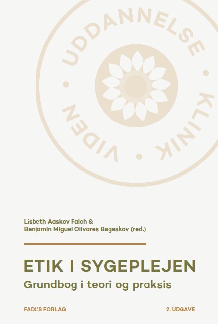 Etik i sygeplejen, 2. udg.