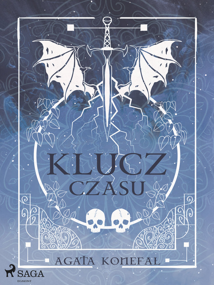 Klucz Czasu. Saga Niebios i Otchłani tom 2
