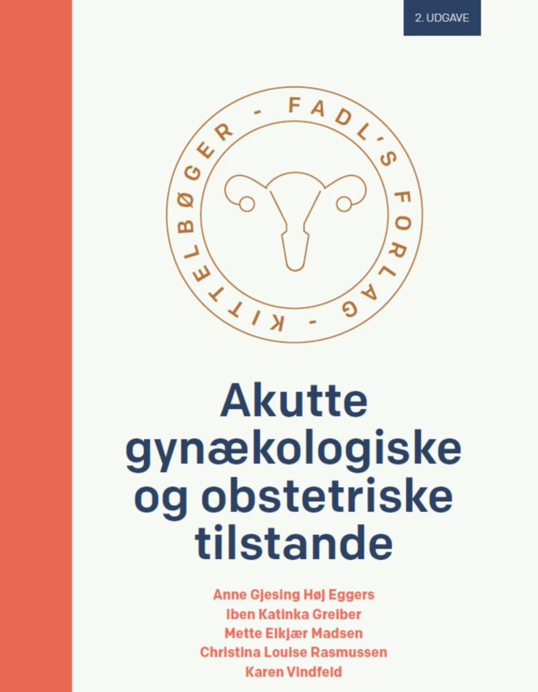 Akutte gynækologiske og obstetriske tilstande, 2. udgave