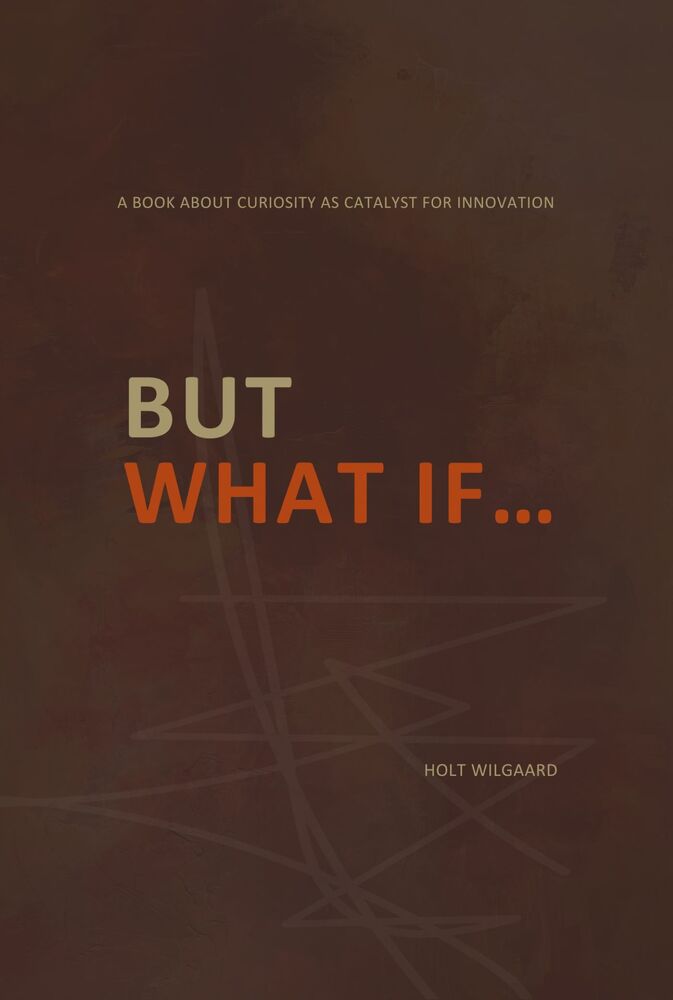 But What If...