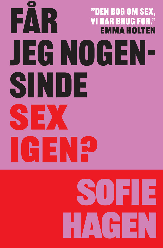 Får jeg nogensinde sex igen?