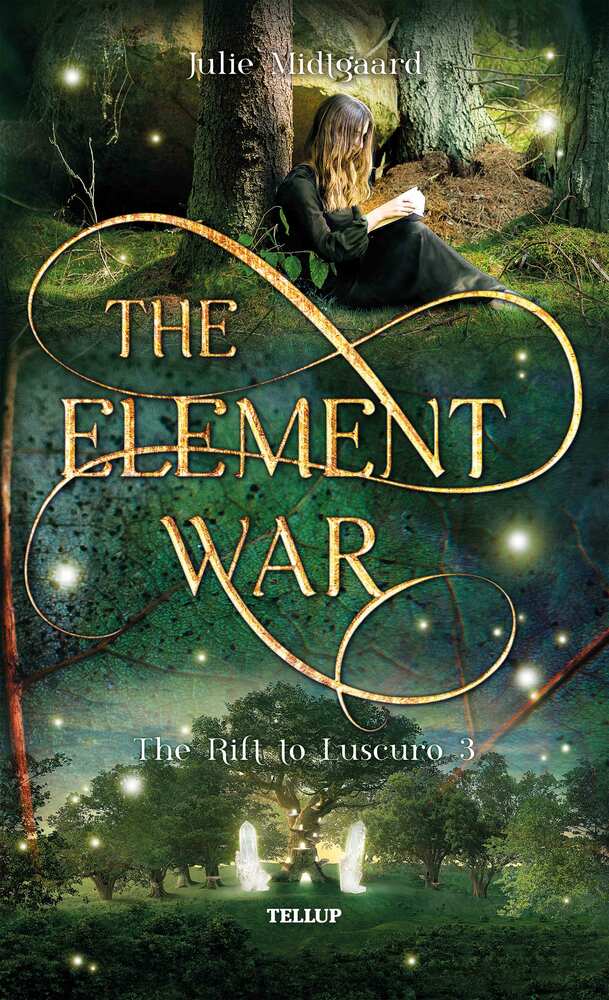 The Rift to Luscuro #3: The Element War