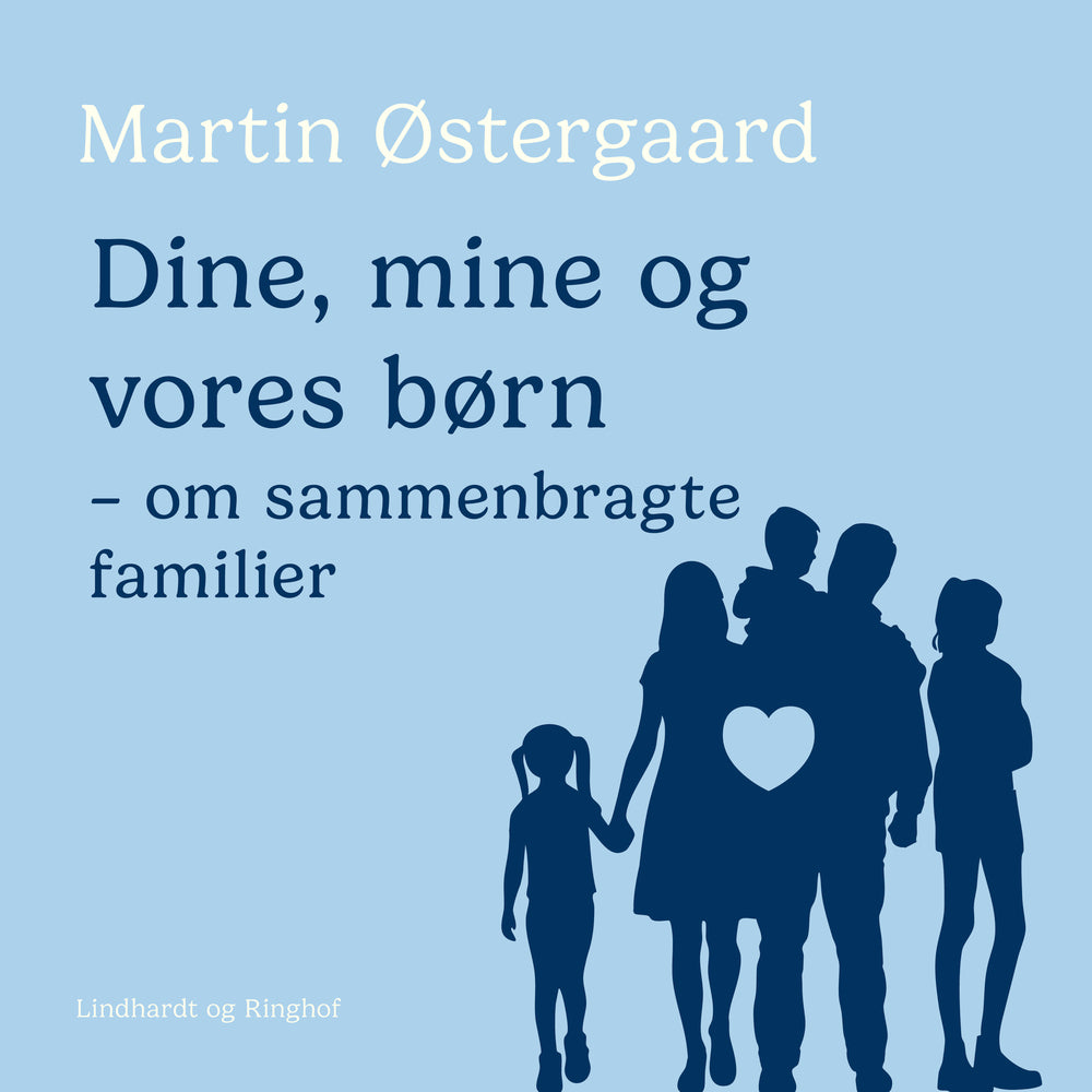 Dine, mine og vores børn