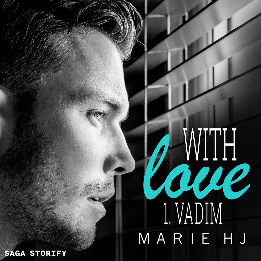 With love, Tome 1 : Vadim