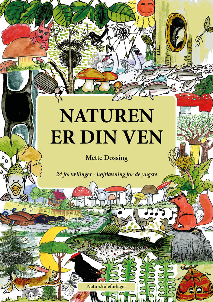Naturen er din ven