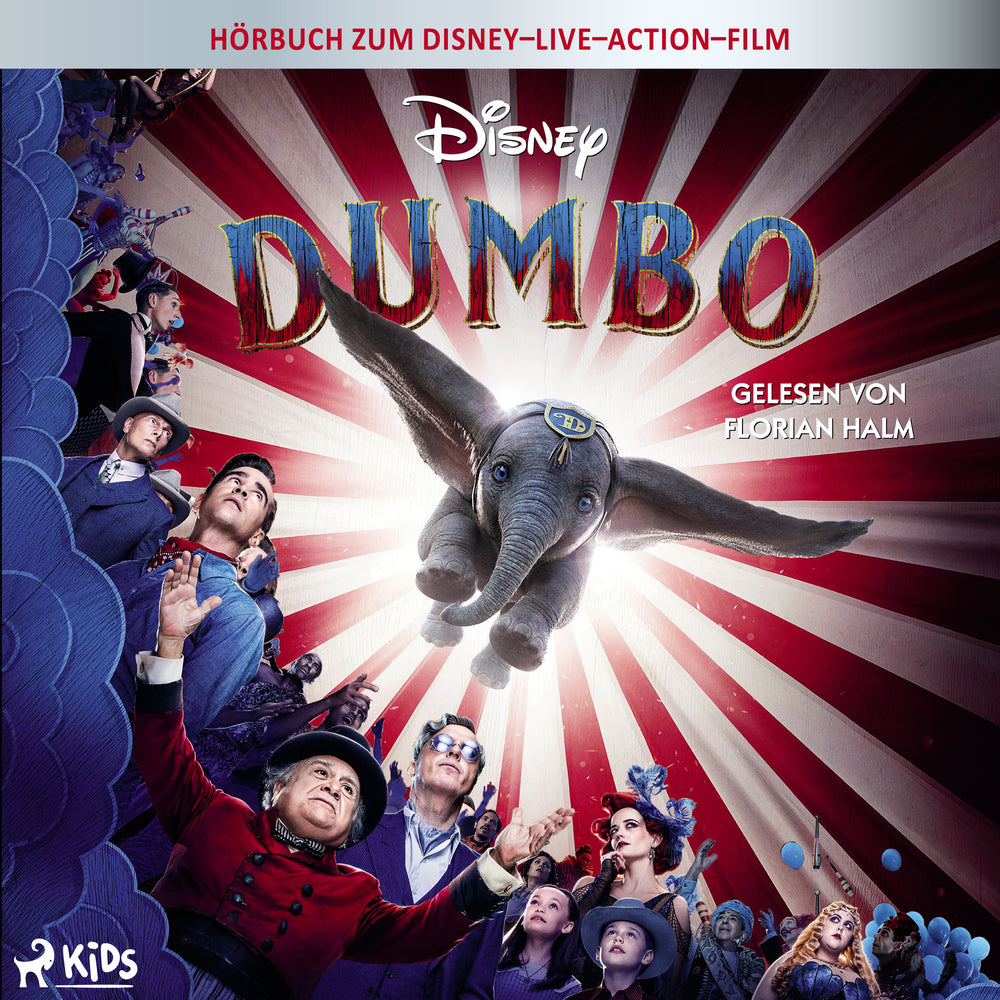 Dumbo: Das Original Hörbuch zum Disney Live Action Film