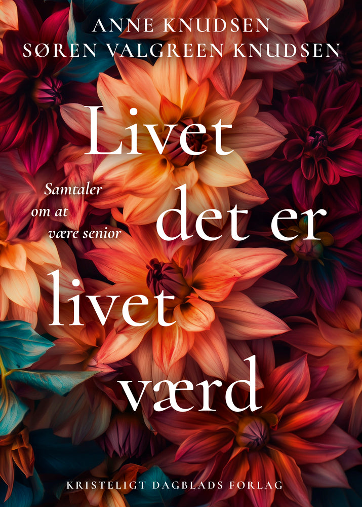 Livet det er livet værd