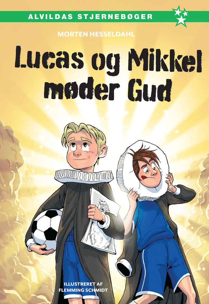 Lucas og Mikkel møder Gud