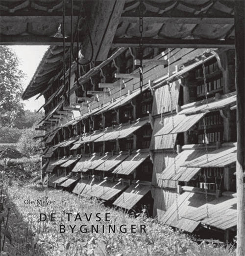 De tavse bygninger