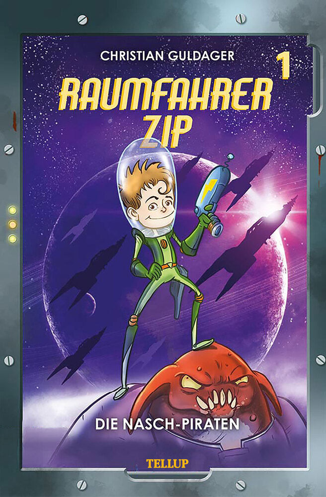 Raumfahrer Zip #1: Die Nasch-Piraten