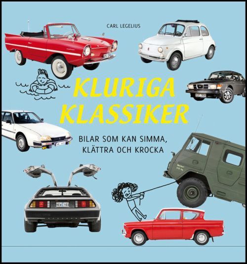 Kluriga klassiker: bilar som kan simma, klättra och krocka