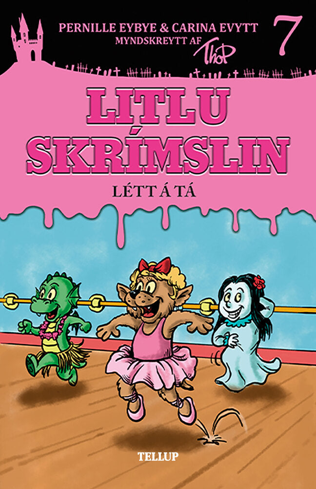 Litlu skrímslin #7: Létt á tá
