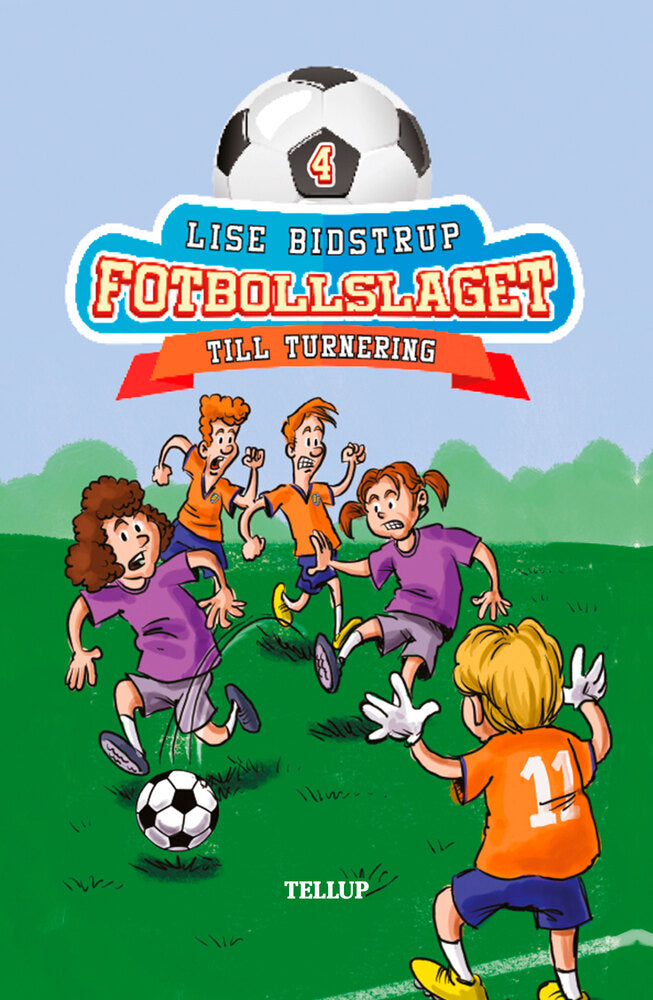 Fotbollslaget #4: Till turnering