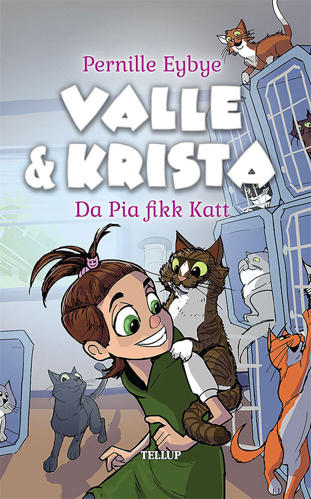 Valle & Krista #1: Da Pia fikk katt