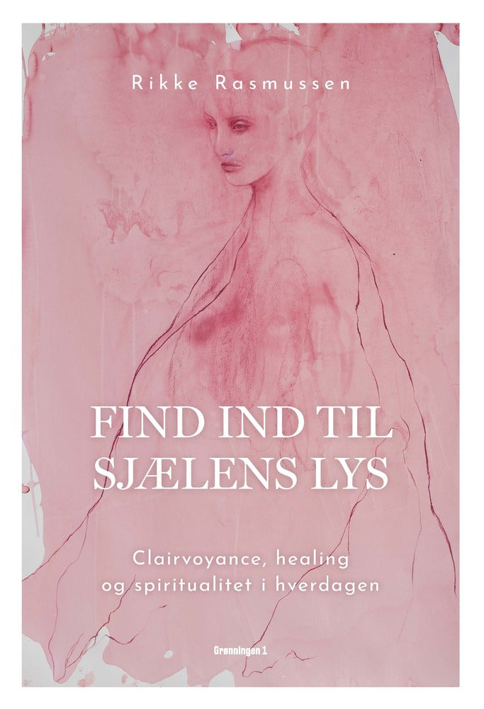 Find ind til sjælens lys