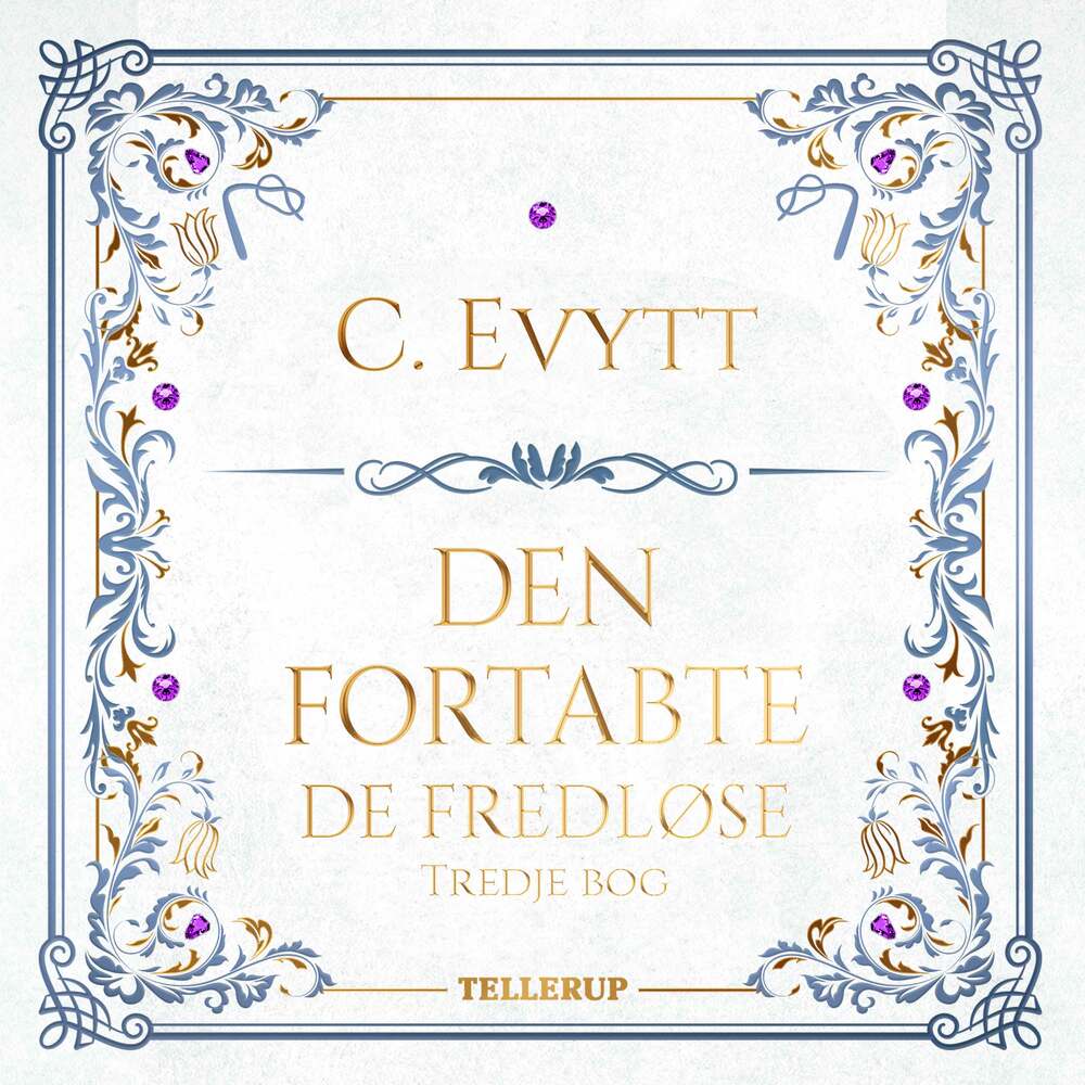 De fredløse #3: Den fortabte