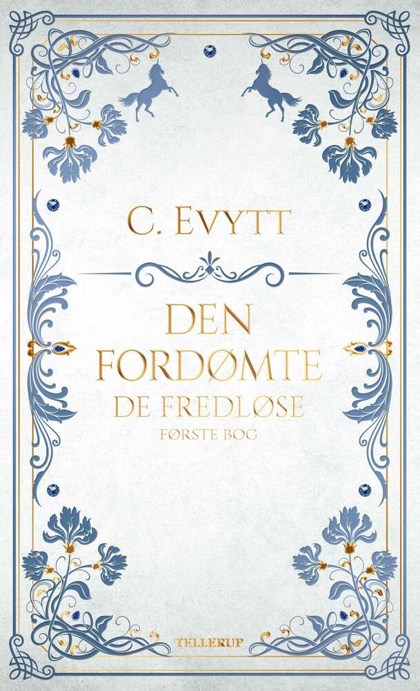 De fredløse #1: Den fordømte