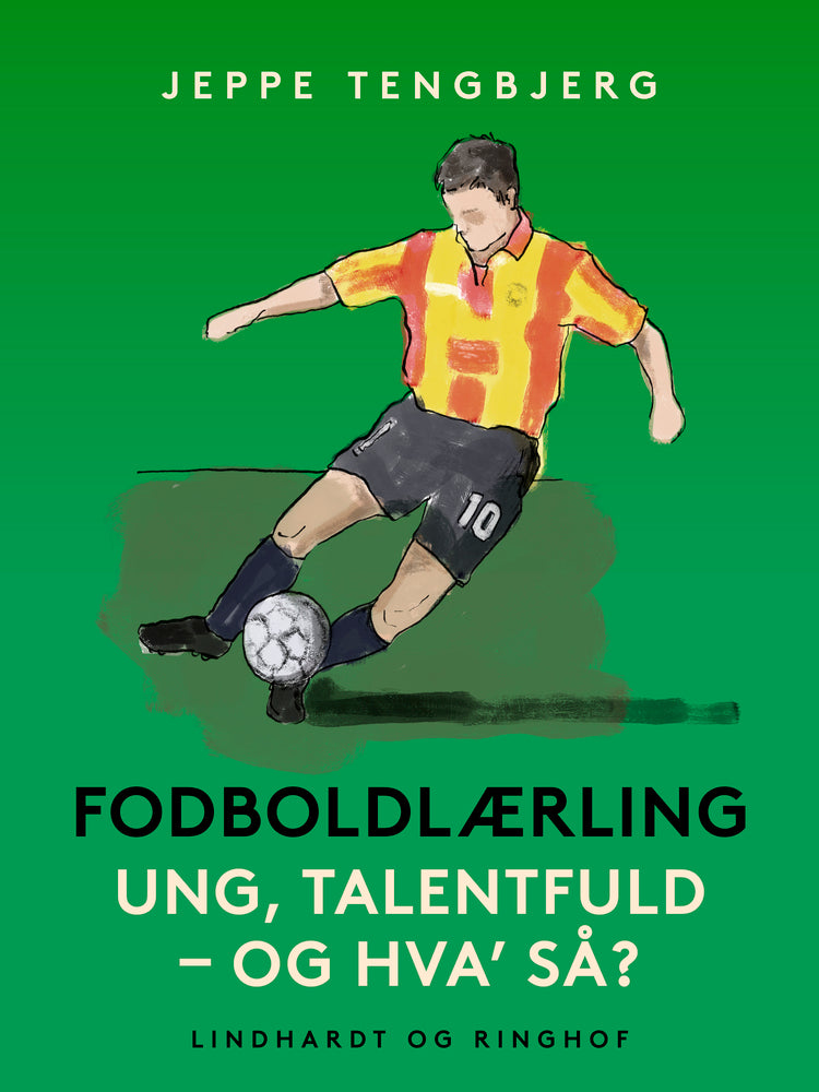Fodboldlærling. Ung, talentfuld – og hva' så?