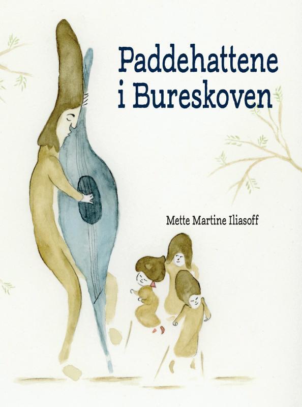 Paddehattene i Bureskoven