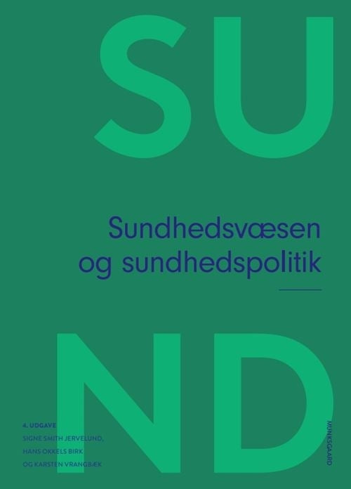 Sundhedsvæsen og sundhedspolitik