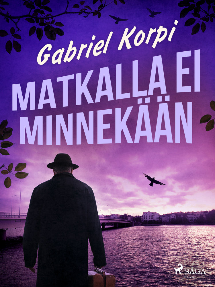 Matkalla ei minnekään