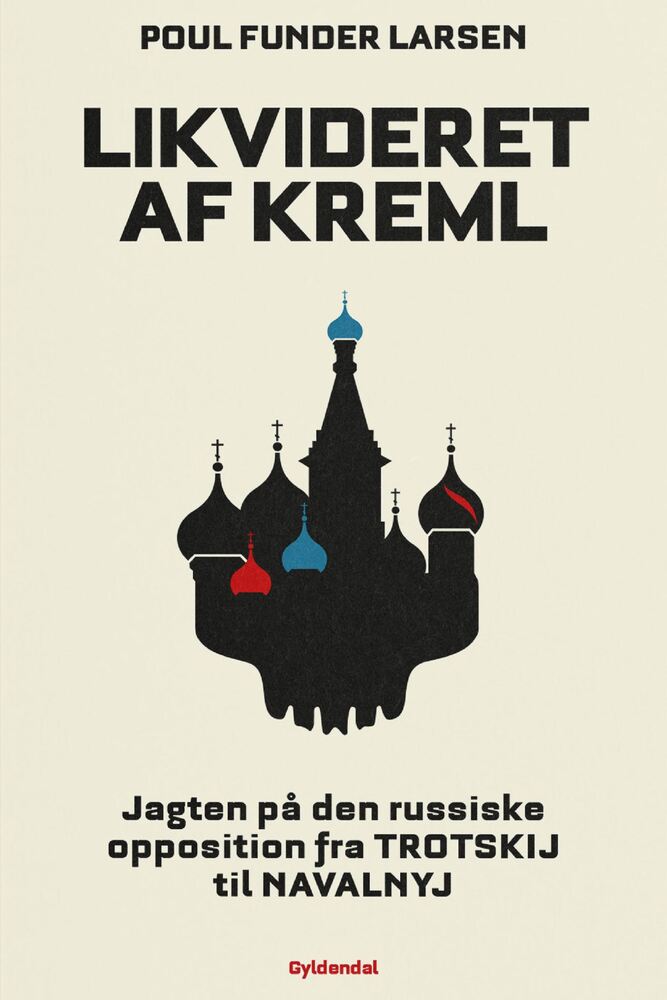 Likvideret af Kreml