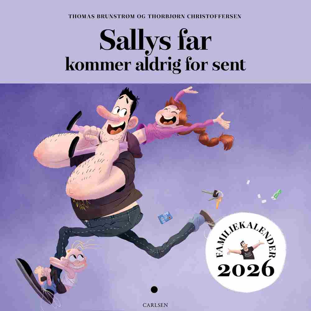 Sallys far kommer aldrig for sent - Familiekalender 2026