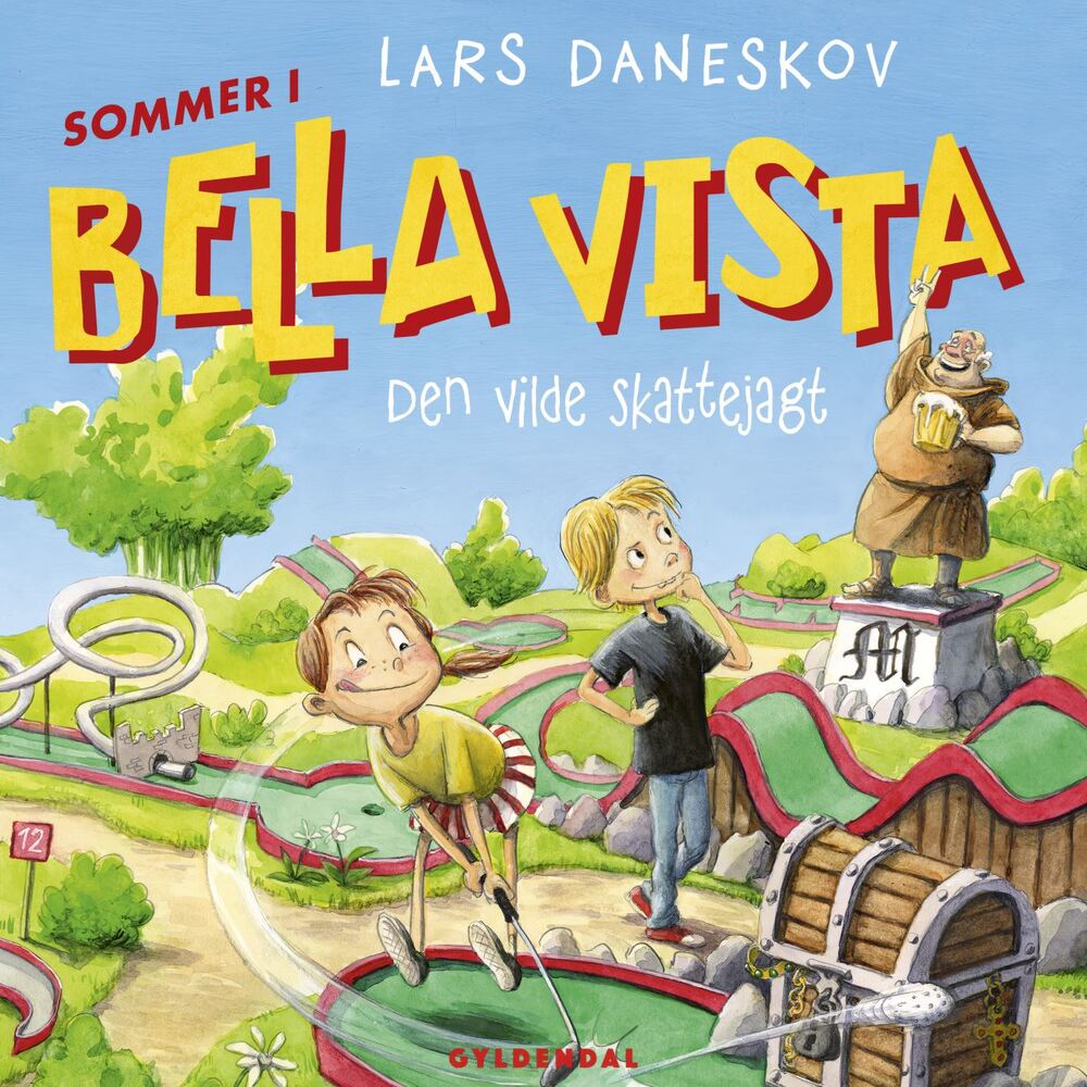 Sommer i Bella Vista - Den vilde skattejagt