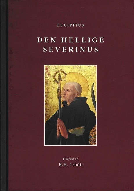 Den hellige Severinus