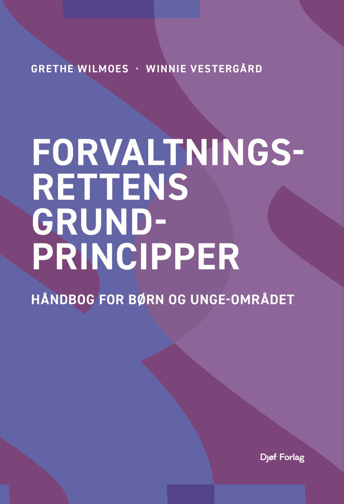 Forvaltningsrettens grundprincipper