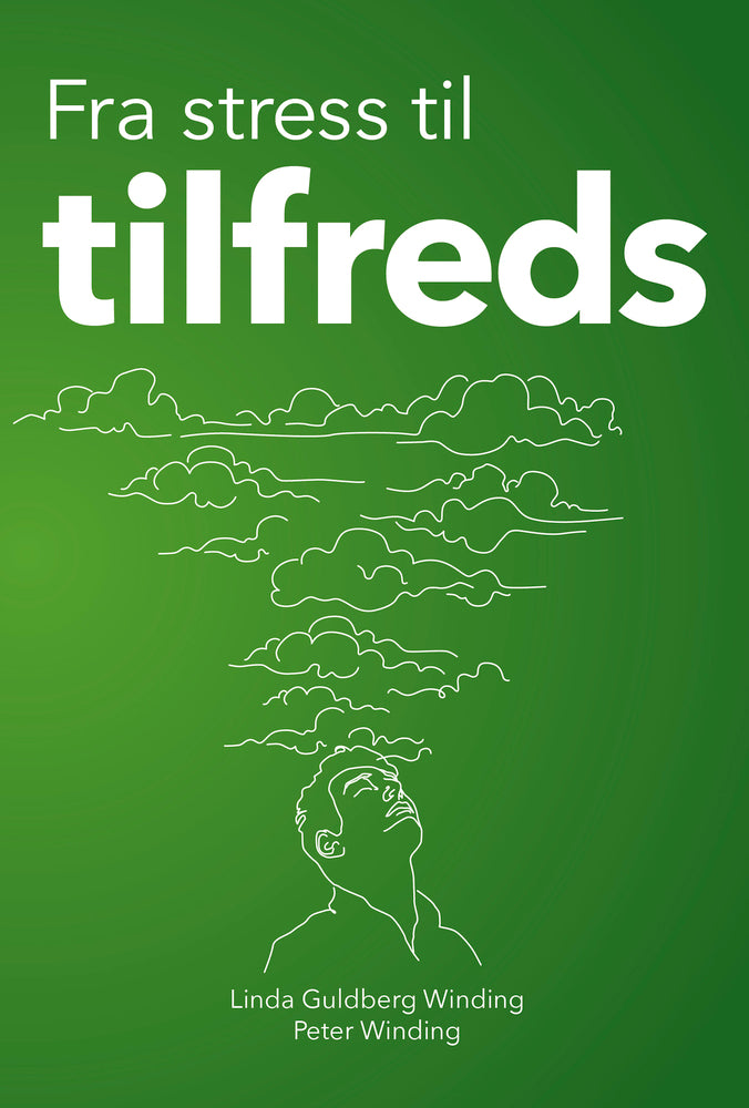 Fra stress til tilfreds