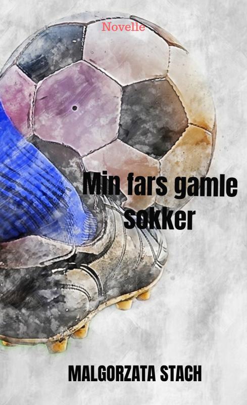 Min fars gamle sokker