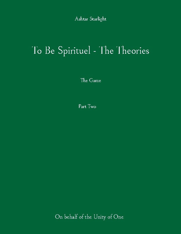 To Be Spirituel - The Theories