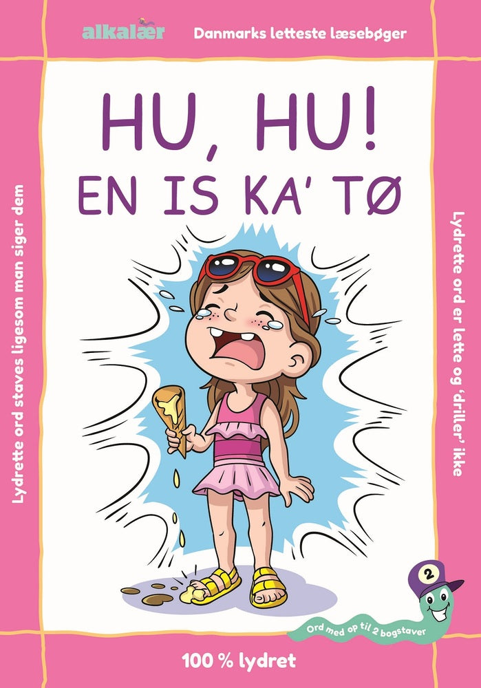 HU, HU! EN IS KA' TØ