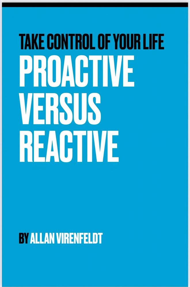 Proactive versus Reactive