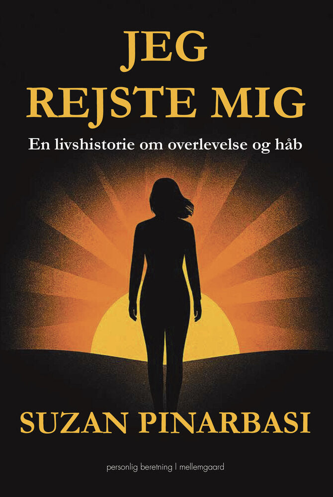 Jeg rejste mig