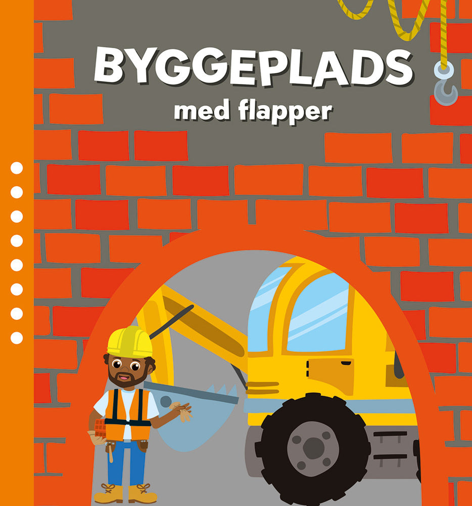 Min byggeplads med flapper
