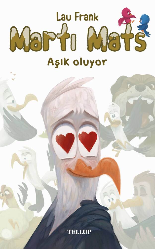 Martı Mats #3: Mats aşık oluyor