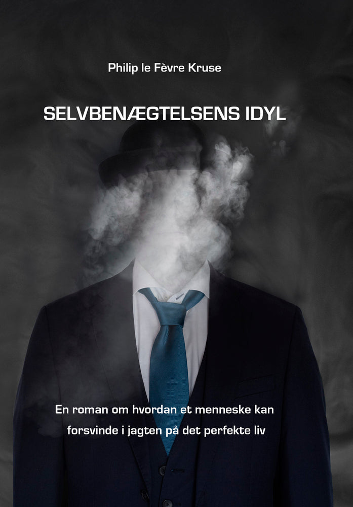 Selvbenægtelsens idyl