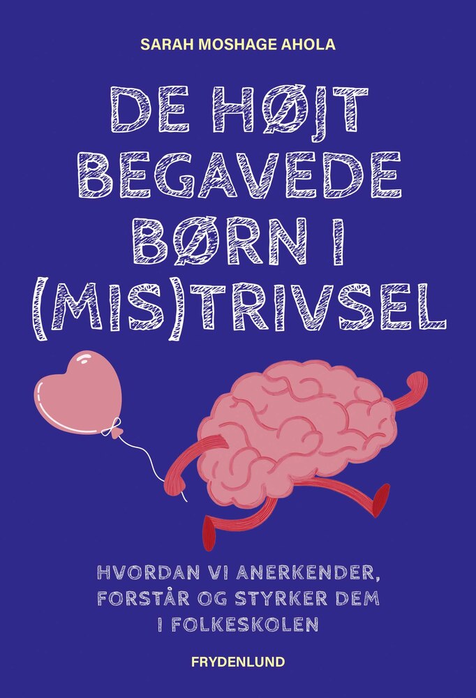 De højt begavede børn i (mis)trivsel