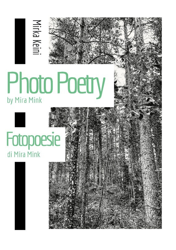 Photo Poetry by Mira Mink