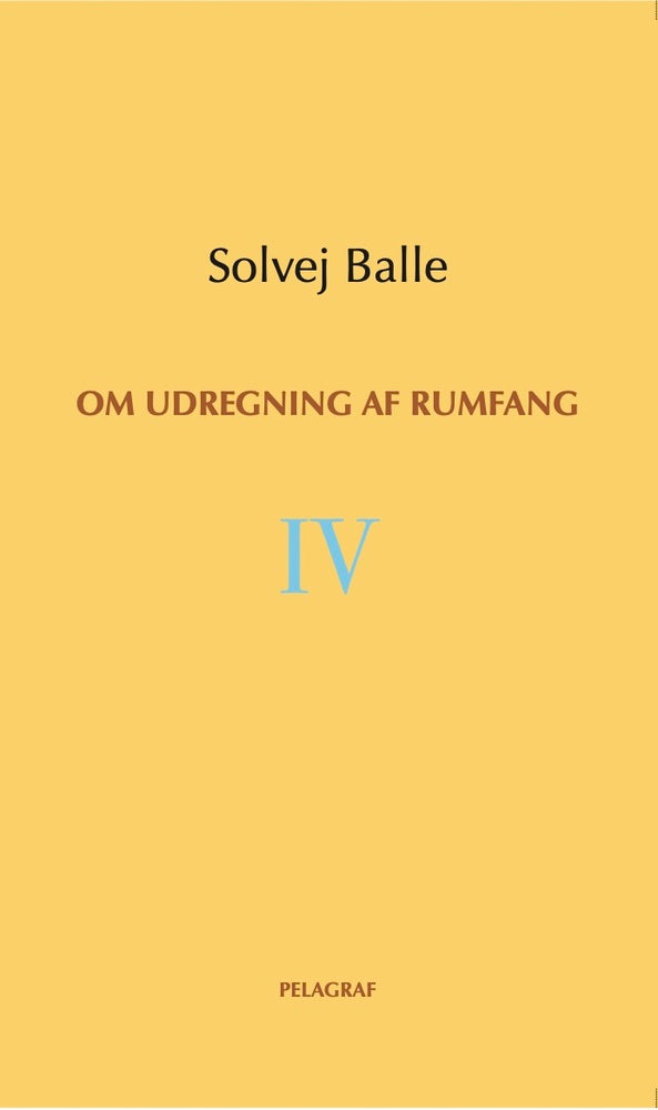 D1 Om udregning af rumfang IV