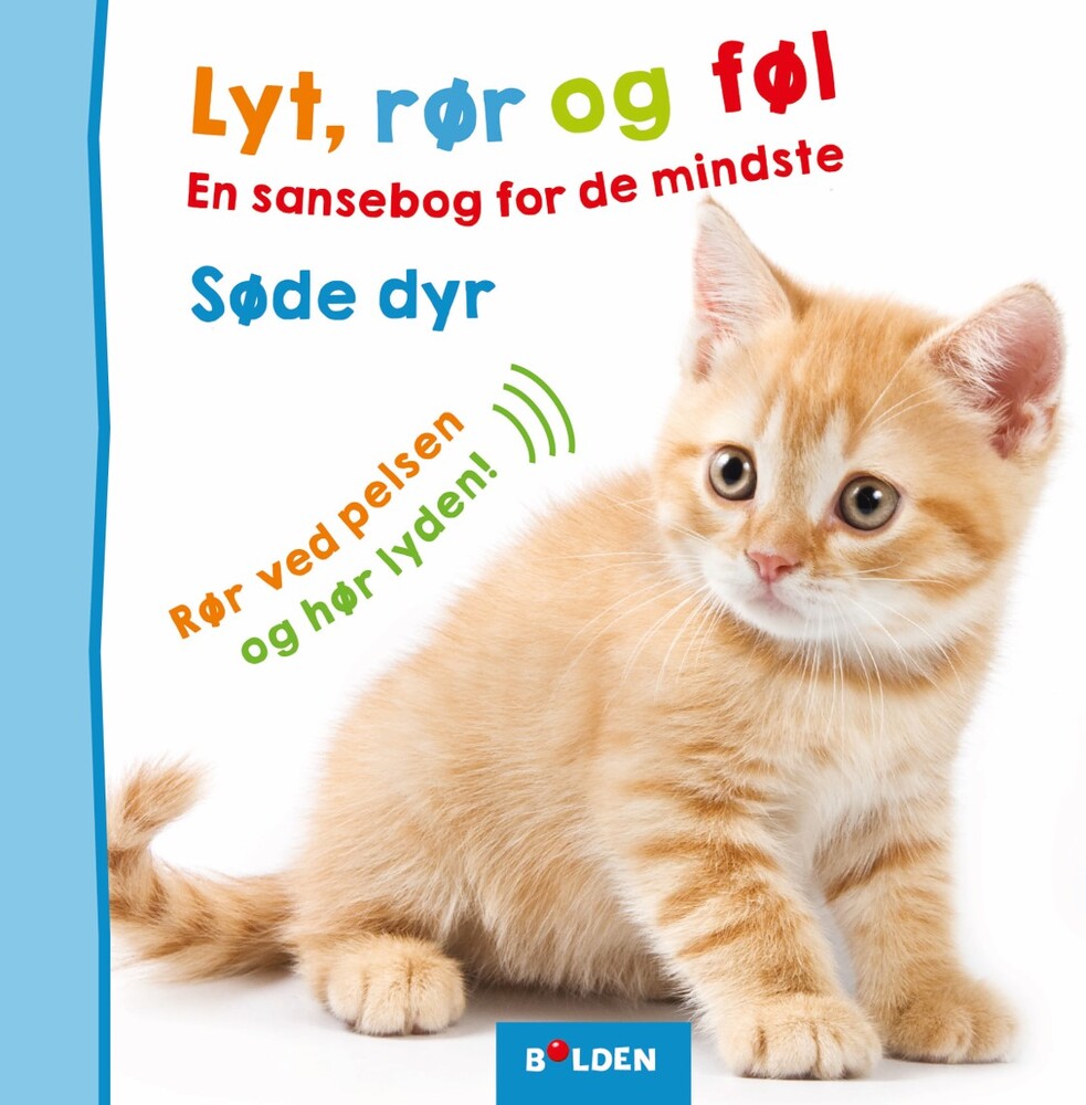 D2 Lyt, rør og føl: Søde dyr