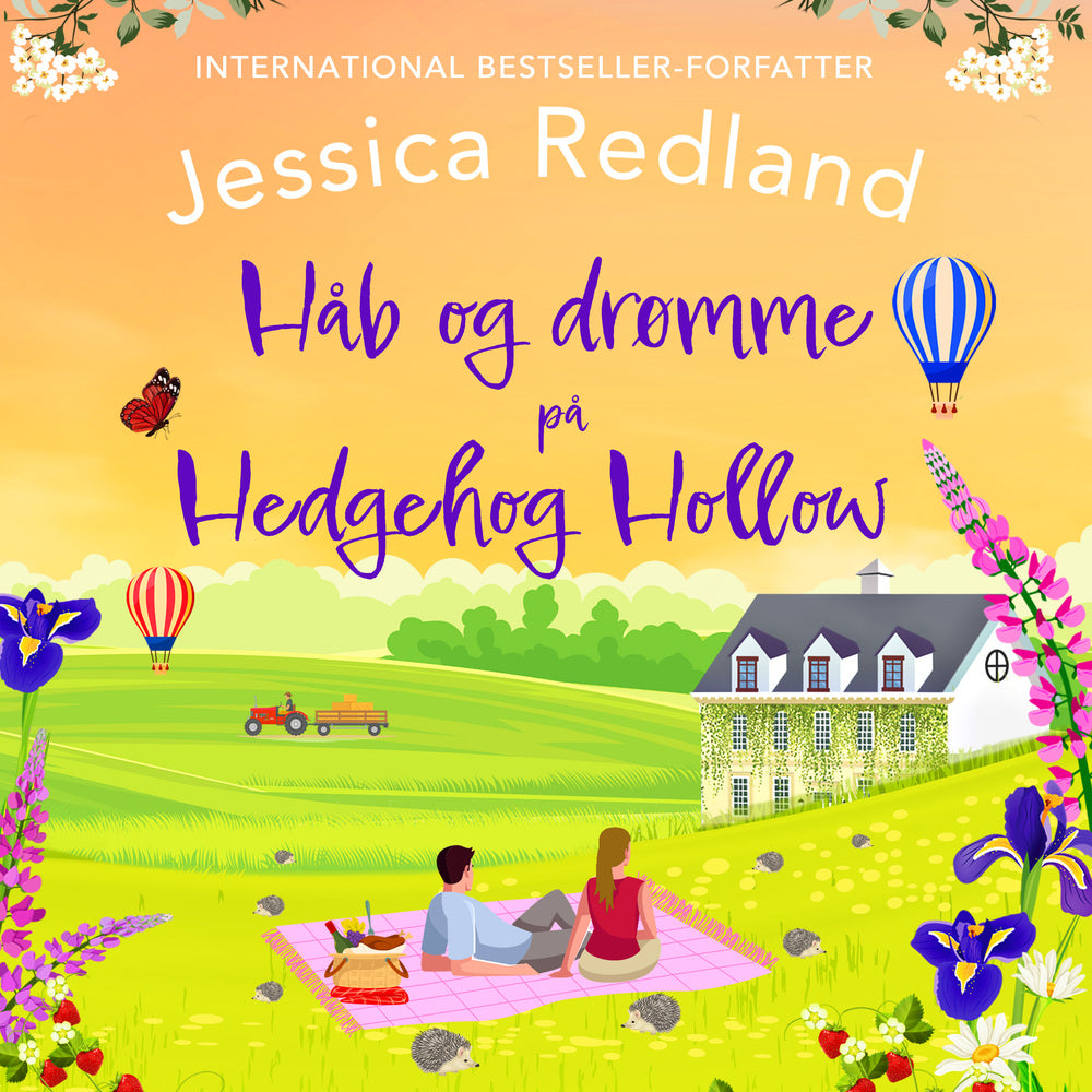 Håb og drømme på Hedgehog Hollow