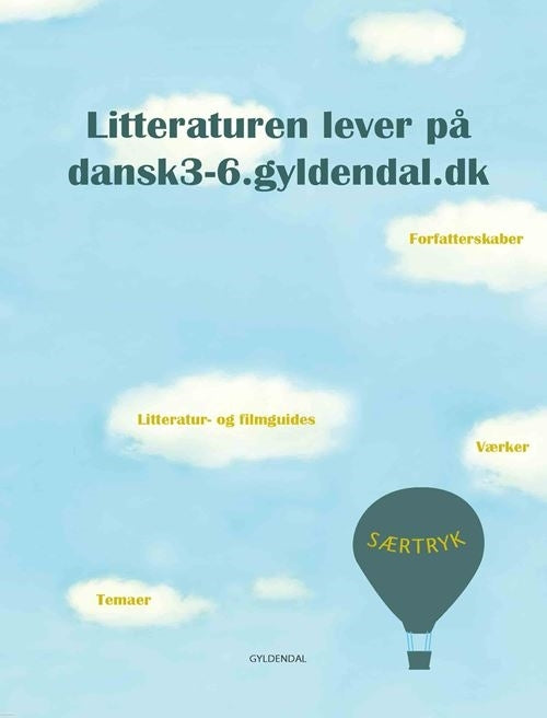 Litteraturen lever på dansk3-6.gyldendal.dk
