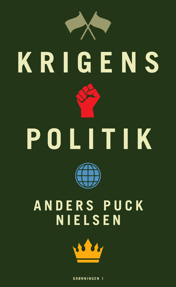 D1 Krigens politik