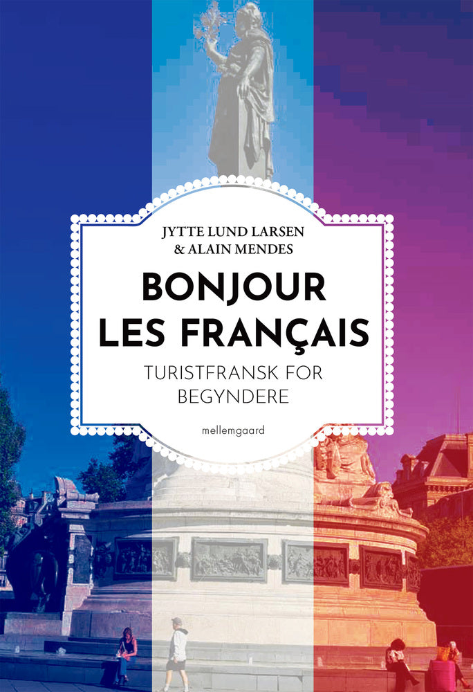 BONJOUR LES FRANÇAIS