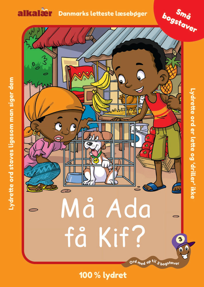 Må Ada få Kif?