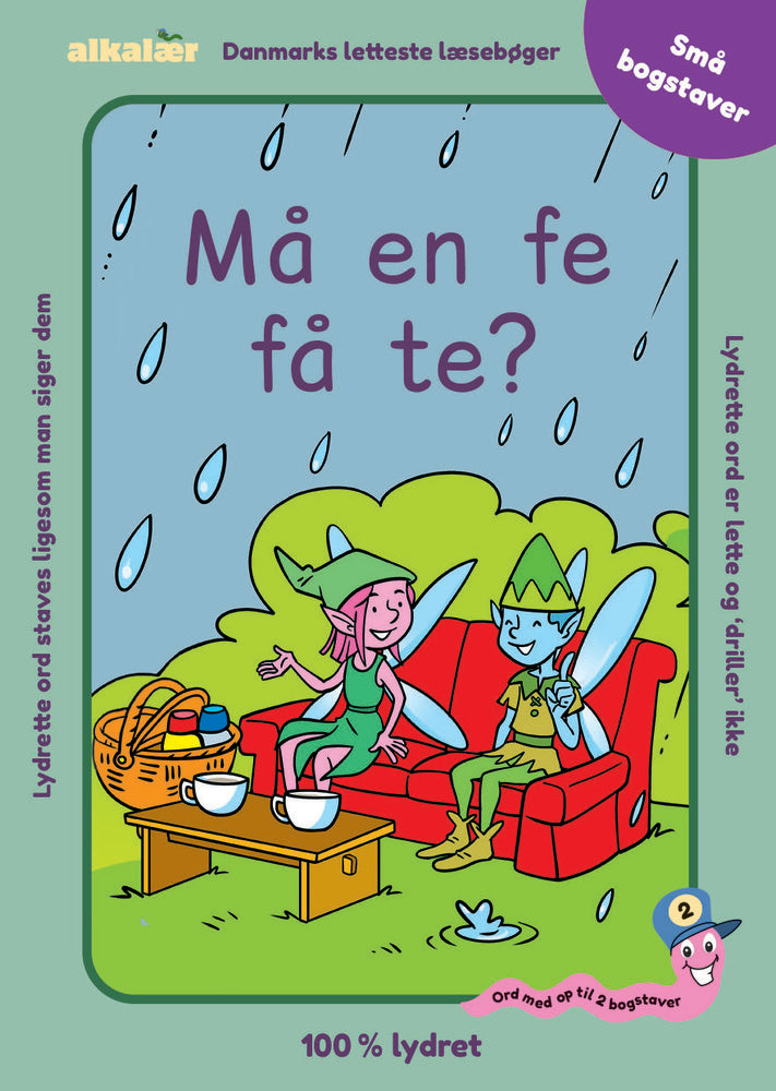 Må en fe få te?